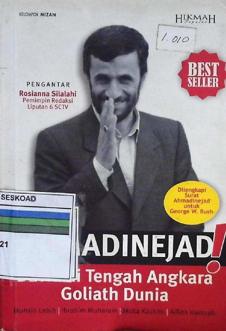 Ahmadinejad! David di Tengah Angkara Goliath Dunia